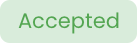 Accepted.png