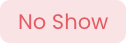 No Show.png